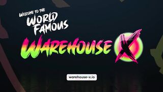 This is Warehouse X - 24/7 reality TV show with wild parties, pornstars and intimate voyeur cams!