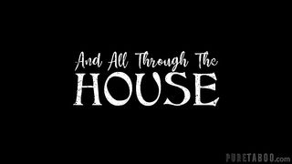 And All Through The House - Taboo Movie Trailer (PureTaboo 2018)