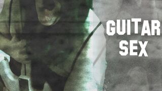 Guitar Sex Intercourse